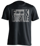 fuck louisville tshirt memphis fans black and grey censored