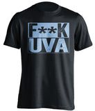 fuck uva black and carolina blue tshirt censored