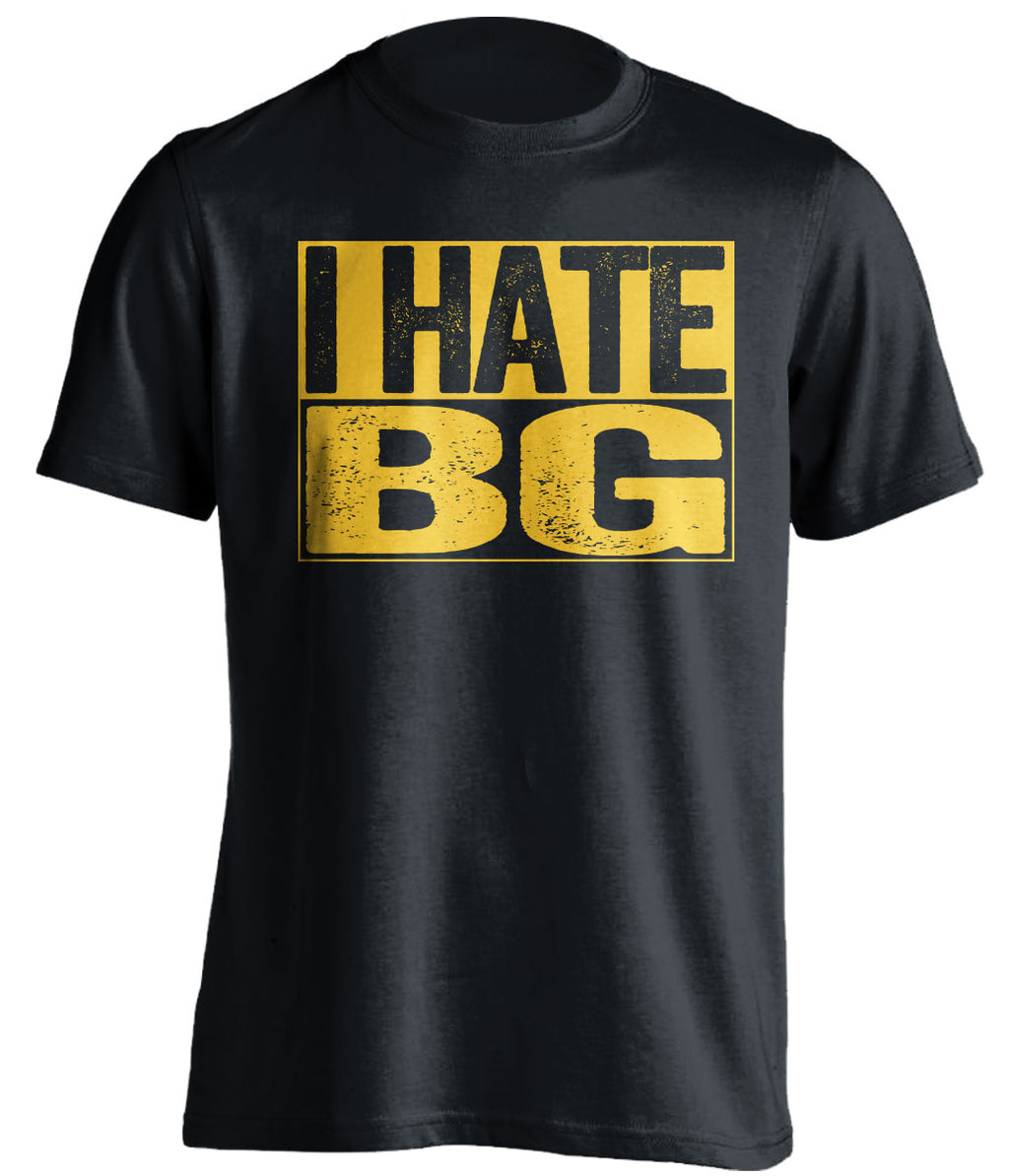 i hate bg bgsu black shirt for toledo rockets fans
