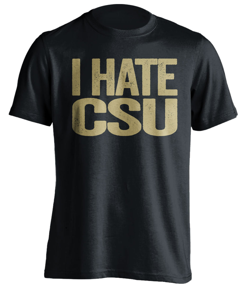 i hate csu black tshirt CU buffs fan