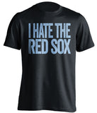 i hate the red sox tampa bay rays black shirt 