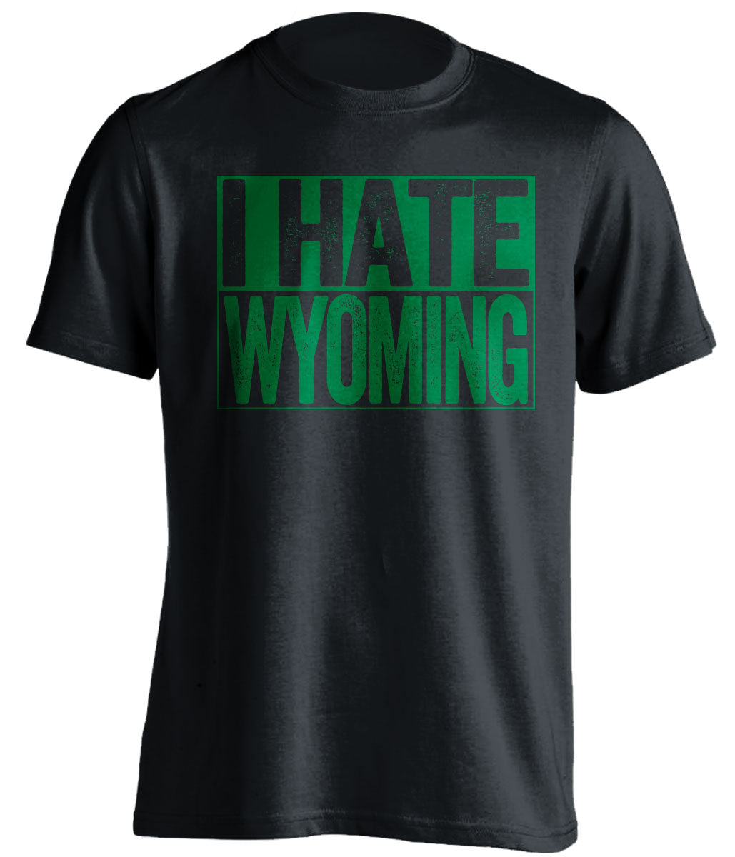 i hate wyoming black shirt for csu rams fans