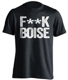 fuck boise state BYU brigham cougars black tshirt censored