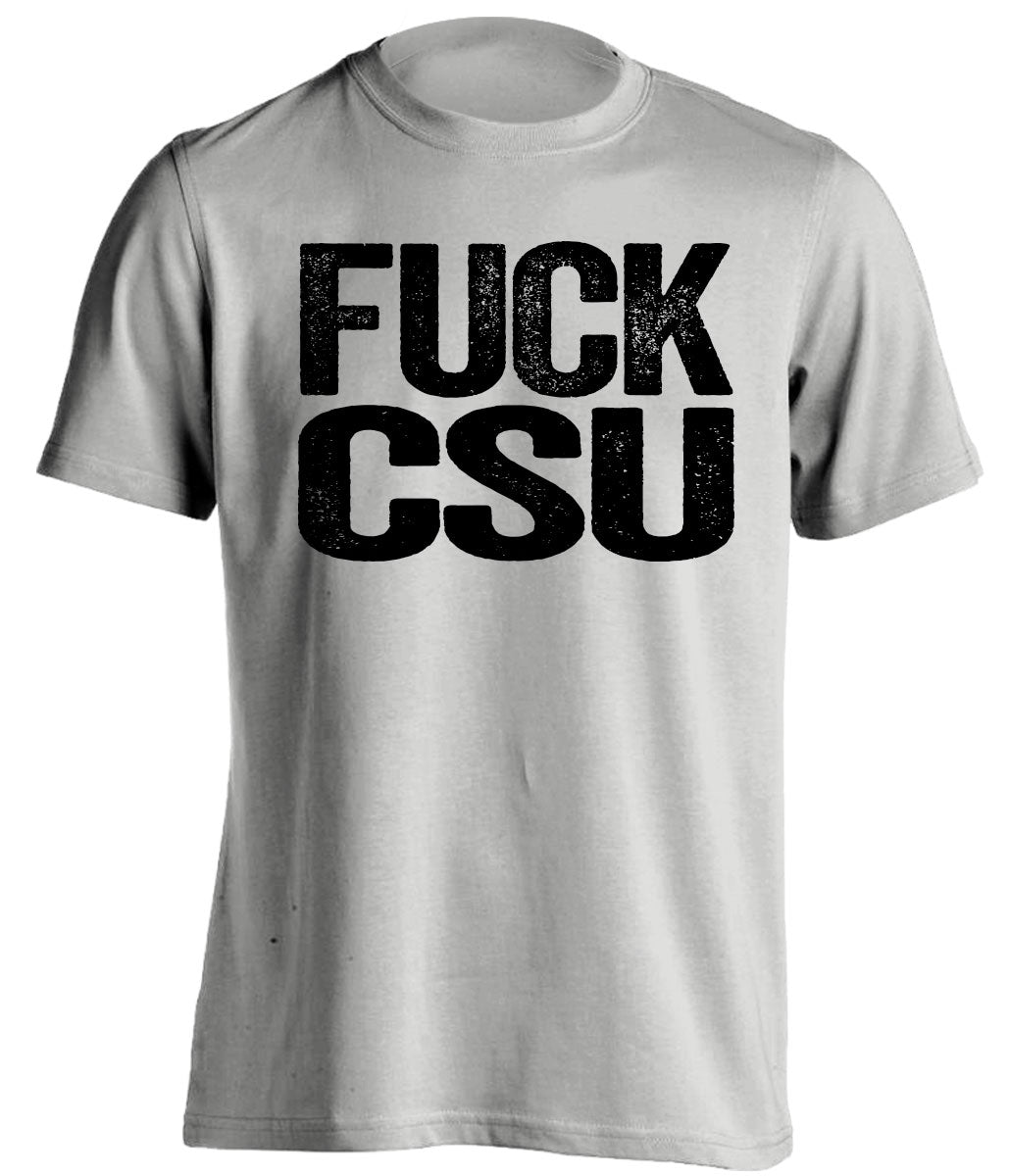 fuck csu uncensored grey tshirt CU buffs fan