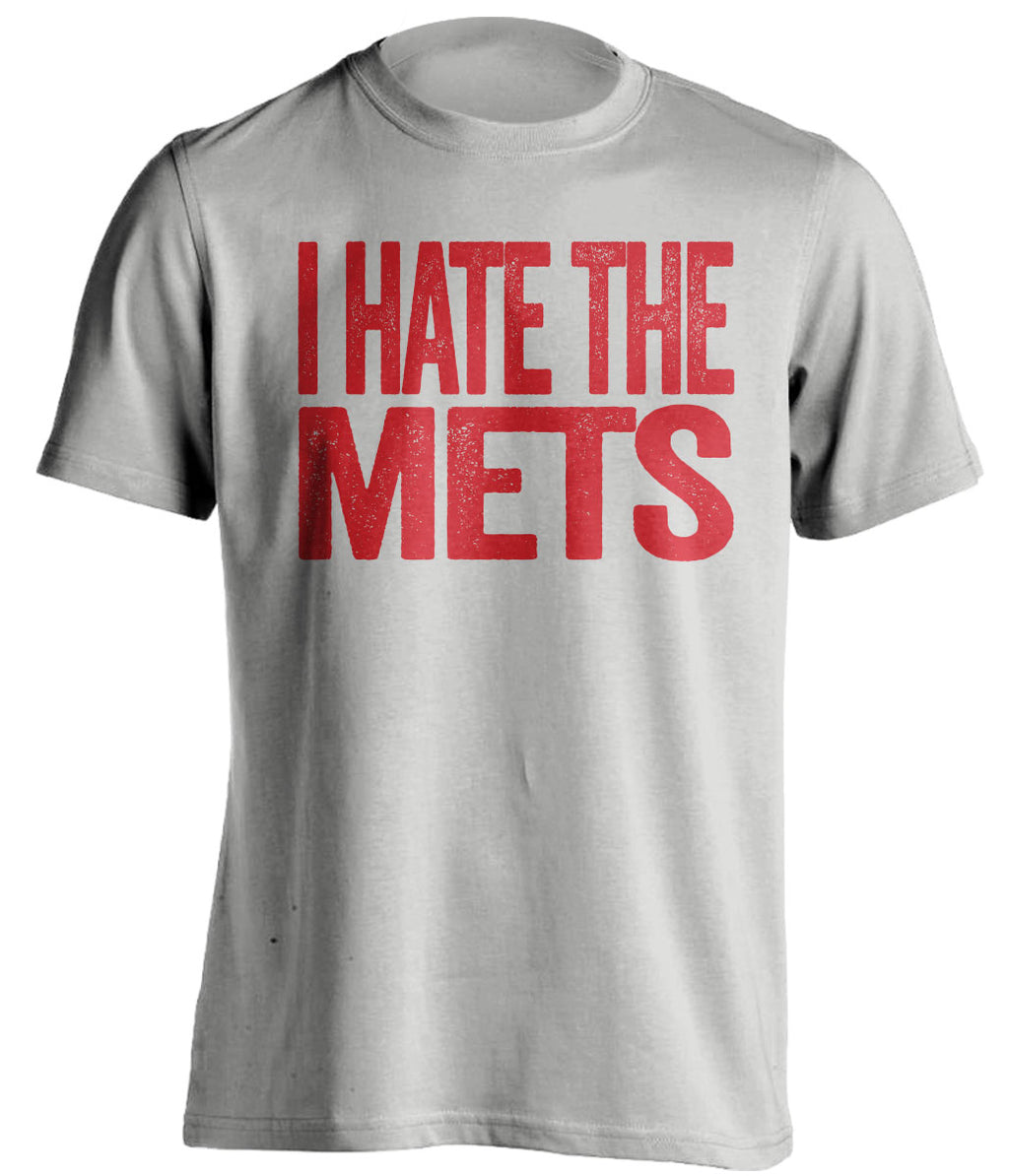 i hate the mets phillies reds fan grey tshirt