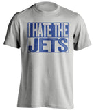 i hate the jets grey shirt for bills fans