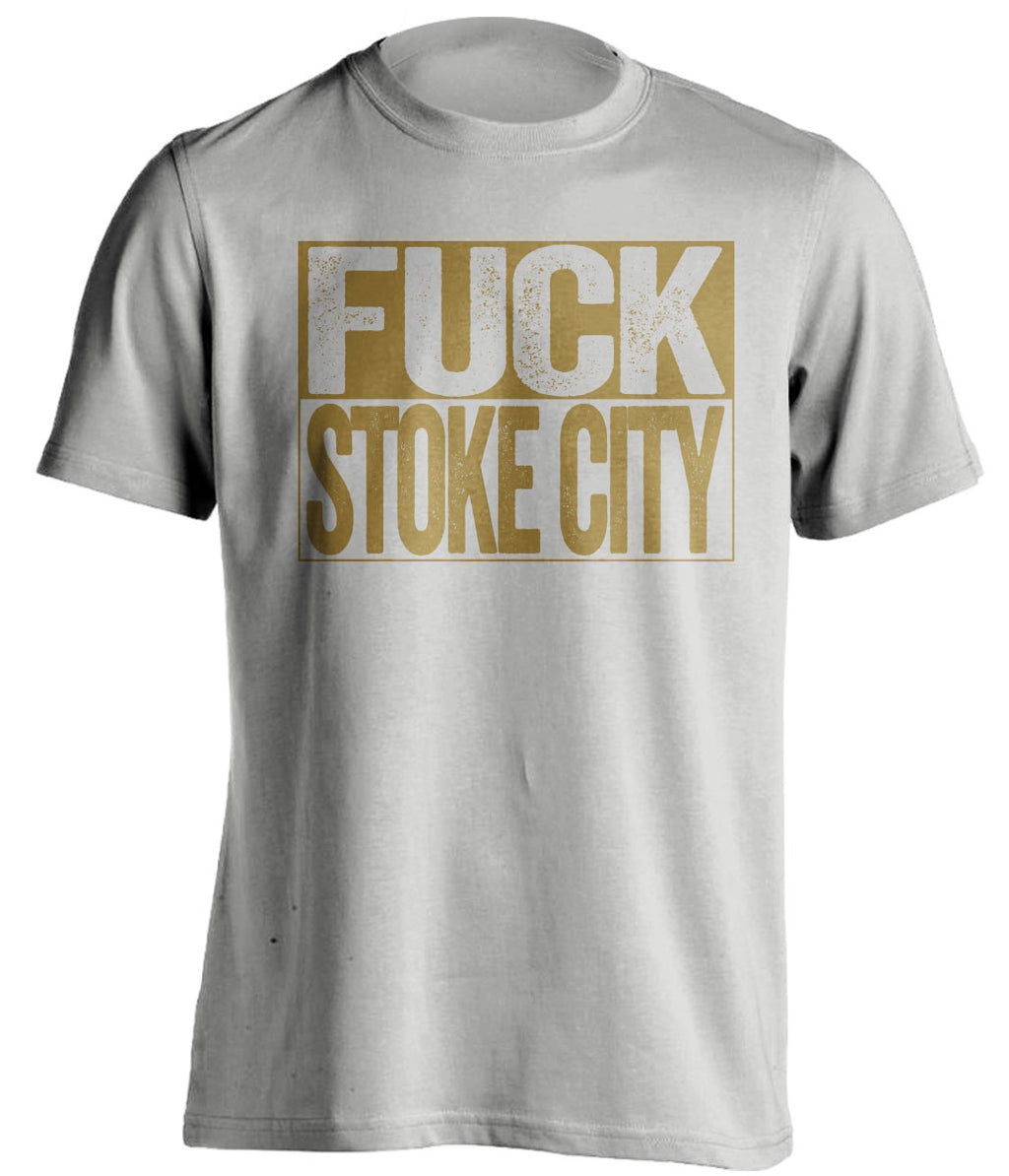 FUCK STOKE CITY Swansea City FC grey TShirt