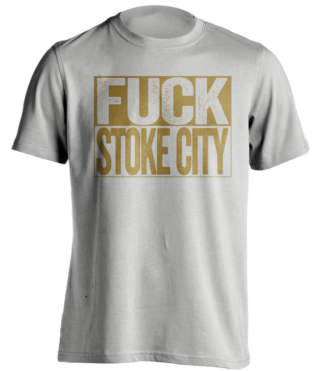 FUCK STOKE CITY Swansea City FC grey TShirt