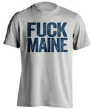 fuck maine uncensored grey tshirt unh wildcats fan