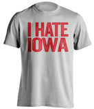 i hate iowa grey tshirt nebraska huskers fan
