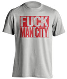 FUCK MAN CITY Liverpool FC grey TShirt
