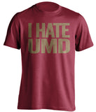 i hate umd duluth DU denver pioneers red tshirt