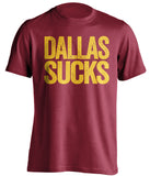 dallas sucks cowboys washington redskins commanders red shirt