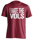 I Hate the Vols Alabama Crimson Tide red Shirt