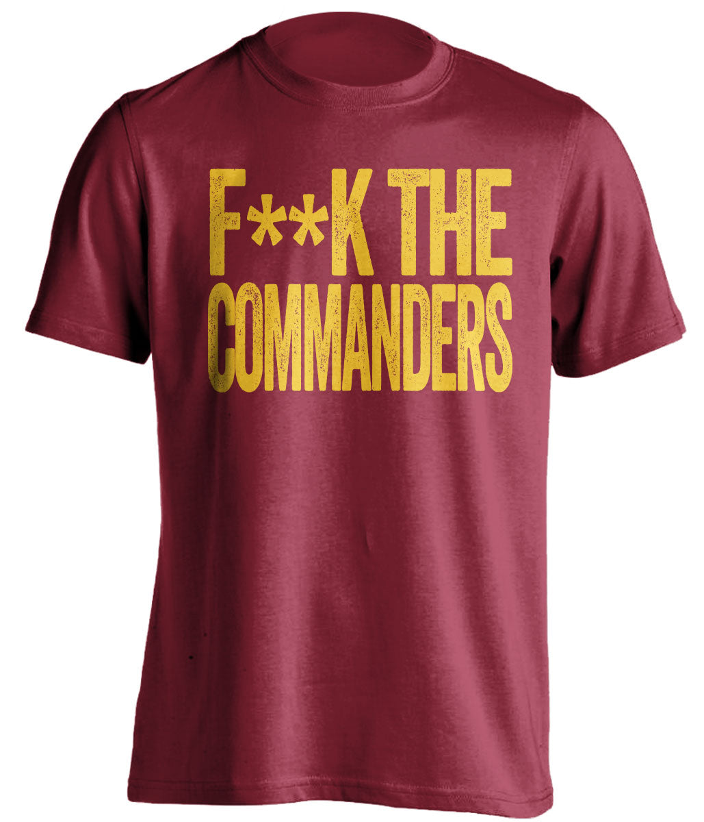 fuck the commanders name redskins fan red tshirt censored