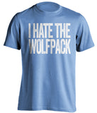 i hate the nc state wolfpack unc tar heels blue tshirt