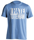 i hate tottenham mcfc fan blue shirt