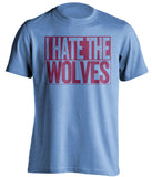 i hate the wolves blue and red tshirt villa fans