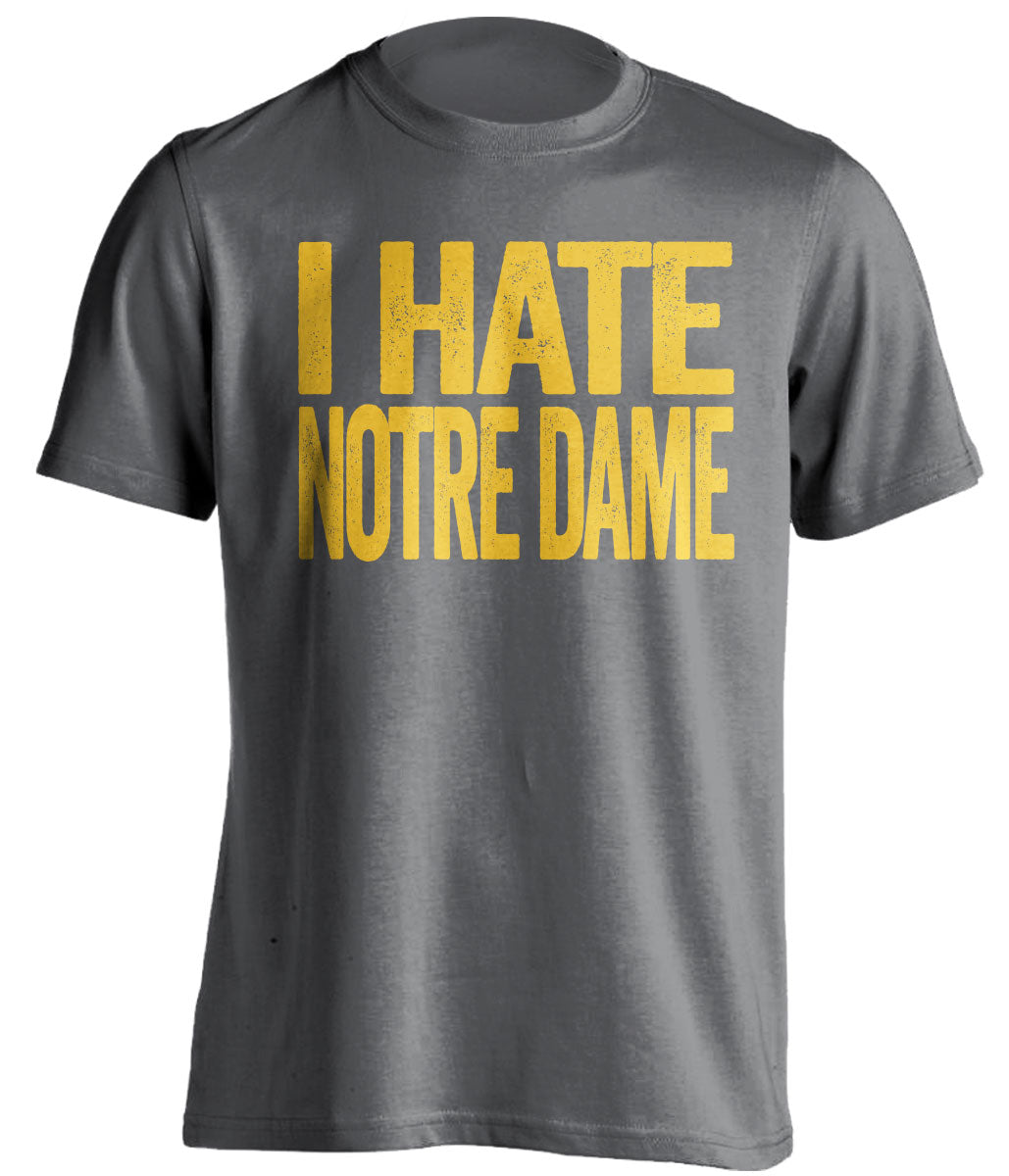 michigan wolverines grey shirt i hate notre dame