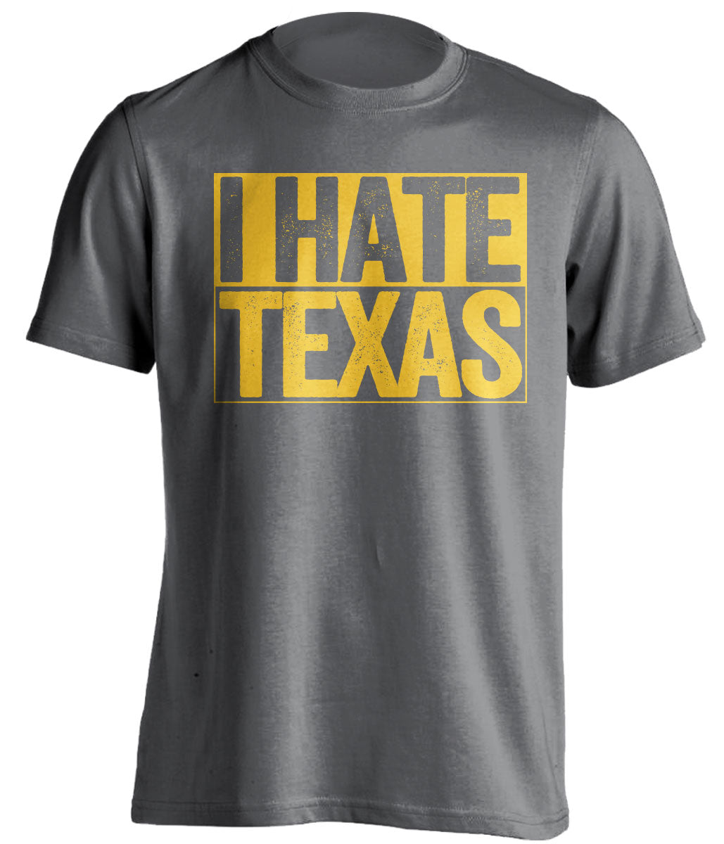 i hate texas grey and gold tshirt