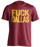 fuck dallas cowboys washington redskins commanders red tshirt uncensored