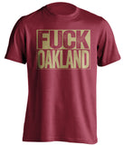fuck oakland raiders san francisco 49ers niners red shirt uncensored
