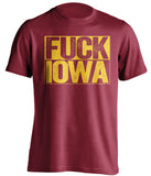 fuck iowa uncensored red shirt for isu cyclones fans