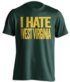i hate west virginia baylor bears green tshirt