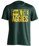 fuck the aggies censored green shirt for baylor fans