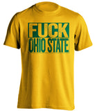 FUCK OHIO STATE - Oregon Ducks Fan T-Shirt - Box Design - Beef Shirts