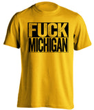 fuck michigan iowa hawkeyes shirt