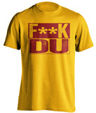 fuck du denver UMD duluth bulldogs gold shirt censored