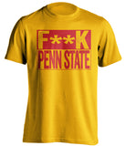 fuck penn state censored gold shirt for maryland terps fans