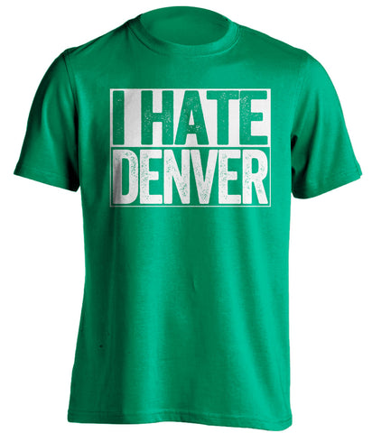 i hate denver du und north dakota hawks sioux green shirt hockey