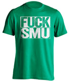 fuck smu mustangs north texas unt mean green shirt uncensored