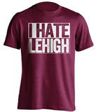 i hate leigh maroon and white tshirt