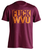 fuck wvu virginia tech hokies maroon shirt uncensored