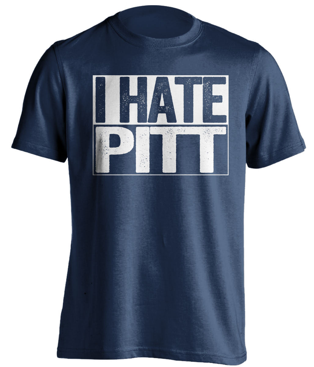 I Hate Pitt Penn State Nittany Lions blue TShirt