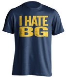 i hate bg bgsu navy tshirt for toledo rockets fans