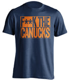 fuck the canucks edmonton oilers blue shirt censored