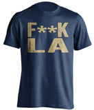 fuck la rams chargers st louis rams blue tshirt censored