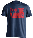 fuck the mariners navy censored tshirt LA angels fans