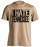 i hate tennessee vols vanderbilt vandy commodores old gold shirt