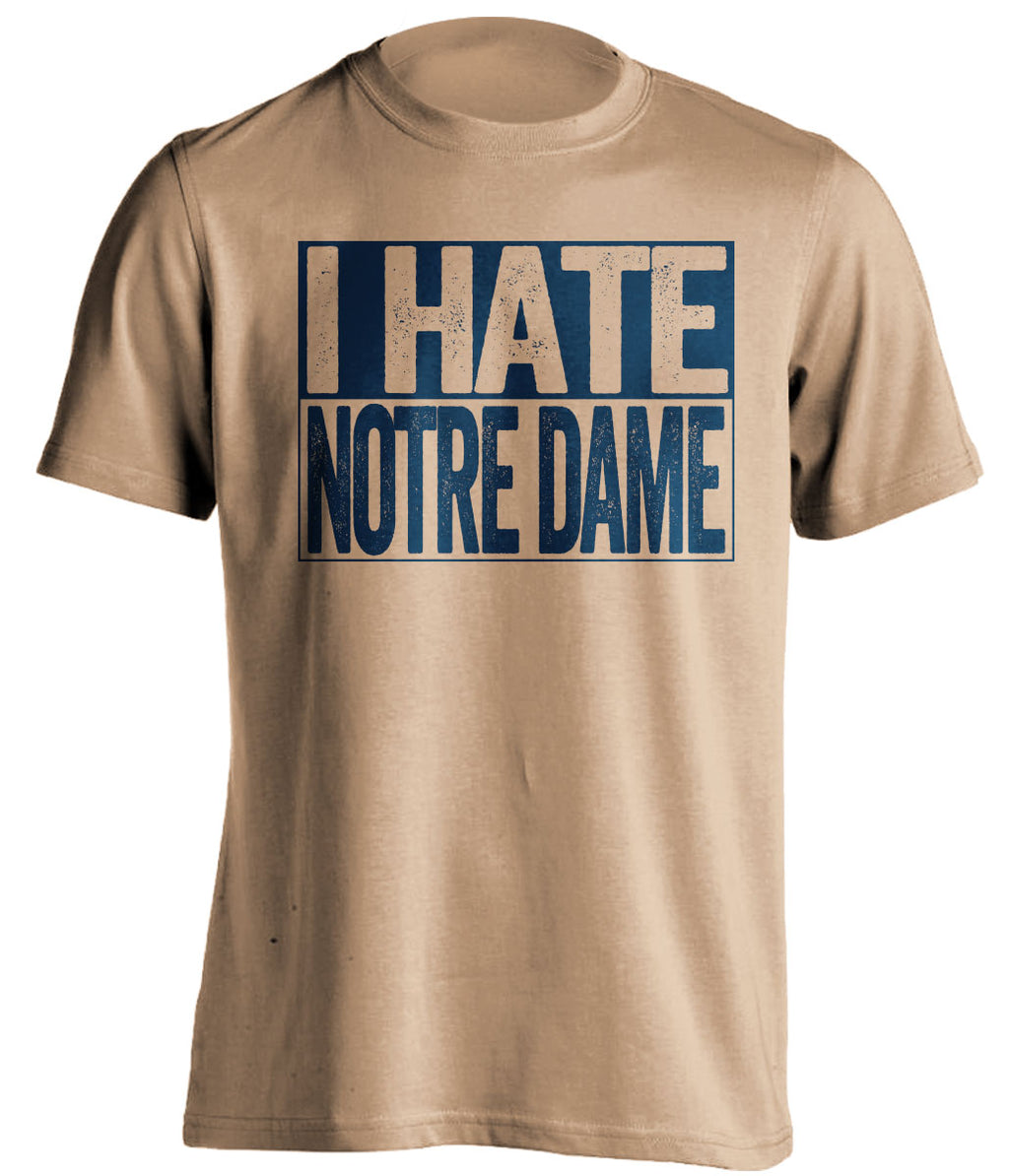 i hate notre dame old gold shirt for pitt fans