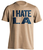 i hate la rams st louis rams fan old gold tshirt