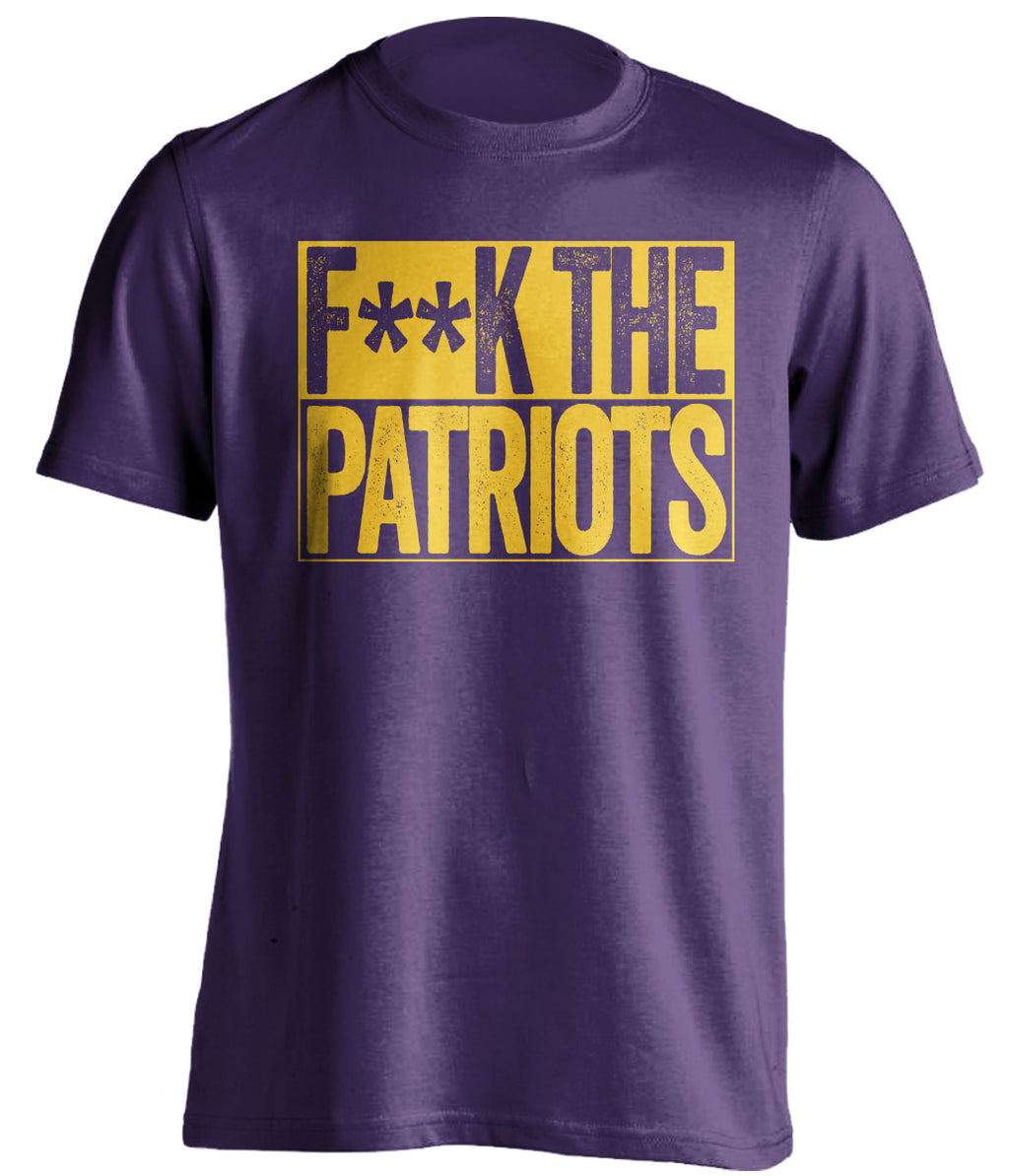 fuck the patriots minnesota vikings tee