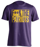 fuck the patriots minnesota vikings tee
