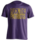 FUCK THE PATRIOTS Baltimore Ravens purple TShirt