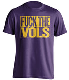 fuck the vols purple and gold shirt TTU fans uncensored