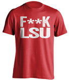 fuck lsu censored red tshirt for ragin cajun fans